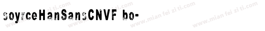 soyrceHanSansCNVF bo字体转换